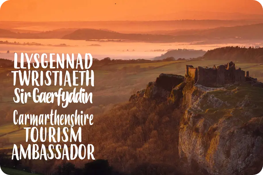 Llysgennad Twristiaeth Sir Gaerfyddin Carmarthenshire Tourism Ambassador